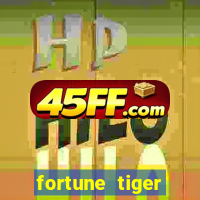 fortune tiger plataforma nova
